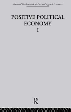 portada J: Positive Political Economy i (Harwood Fundamentals of Applied Economics) (en Inglés)