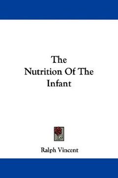 portada the nutrition of the infant (en Inglés)