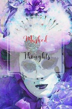 portada Masked Thoughts (en Inglés)