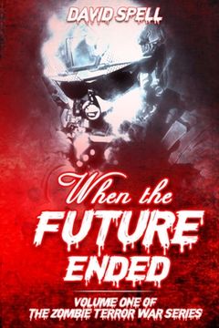 portada When the Future Ended (en Inglés)