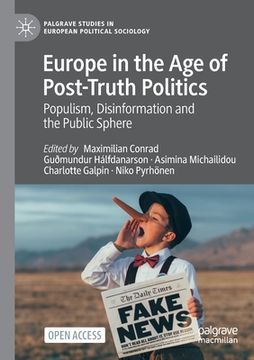 portada Europe in the Age of Post-Truth Politics: Populism, Disinformation and the Public Sphere (en Inglés)