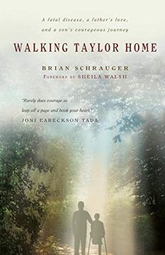 portada Walking Taylor Home: A Fatal Disease, a Father's Love, and a Son's Courageous Journey (en Inglés)