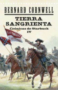 portada Tierra Sangrienta: Crónicas de Starbuck (Narrativas Históricas) (in Spanish)