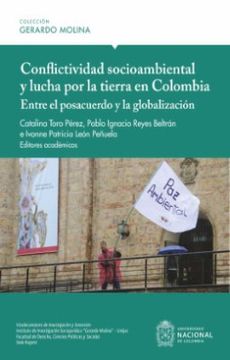 portada Conflictividad Socioambiental y la Lucha por la Tierra en Colombia (in Spanish)