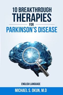 portada 10 Breakthrough Therapies for Parkinson's Disease: English Edition (en Inglés)
