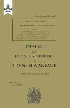 portada Notes for Infantry Officers on Trench Warfare, March 1916 