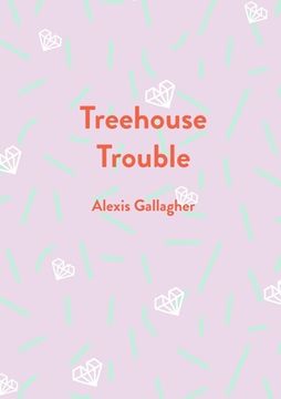 portada Treehouse Trouble (en Inglés)