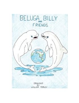 portada Beluga Billy and Friends (en Inglés)