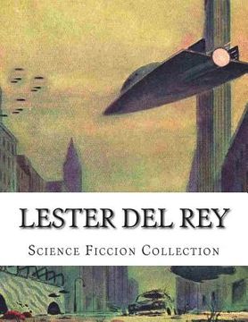 portada Lester Del Rey, Science Ficcion Collection