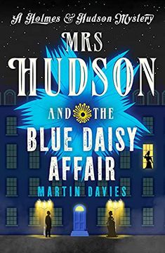 portada Mrs Hudson and the Blue Daisy Affair: 5 (a Holmes & Hudson Mystery) (in English)