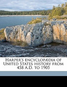 portada harper's encyclop dia of united states history from 458 a.d. to 1905 volume 9 (en Inglés)