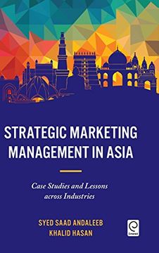 portada Strategic Marketing Management in Asia: Case Studies and Lessons across Industries