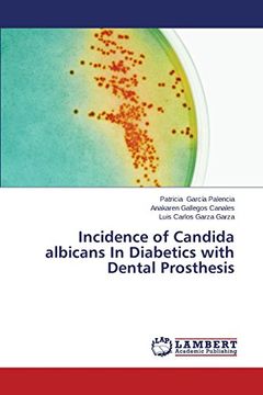 portada Incidence of Candida Albicans in Diabetics with Dental Prosthesis