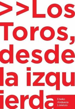 portada Los Toros Desde la Izquierda (in Spanish)