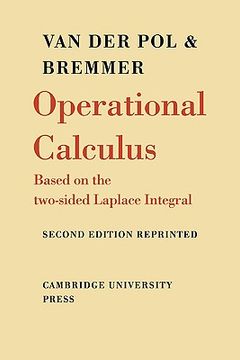 portada Operational Calculus: Based on the Two-Sided Laplace Integral (en Inglés)