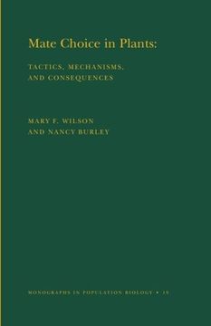 portada Mate Choice in Plants: Tactics, Mechanisms, and Consequences. (Mpb-19) (Monographs in Population Biology) (in English)
