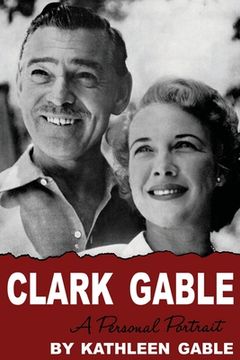 portada Clark Gable: A Personal Portrait (en Inglés)
