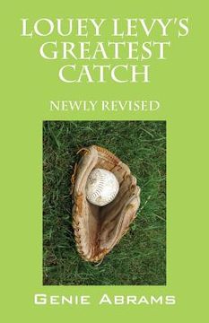 portada Louey Levy's Greatest Catch: Newly Revised (in English)
