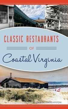 portada Classic Restaurants of Coastal Virginia (en Inglés)