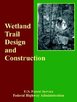 portada wetland trail design and construction (in English)