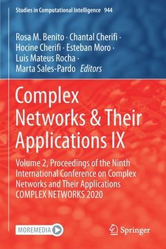 portada Complex Networks & Their Applications IX: Volume 2, Proceedings of the Ninth International Conference on Complex Networks and Their Applications Compl (en Inglés)