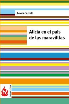 portada Alicia en el país de las maravillas: (low cost). Edición limitada (Spanish Edition)