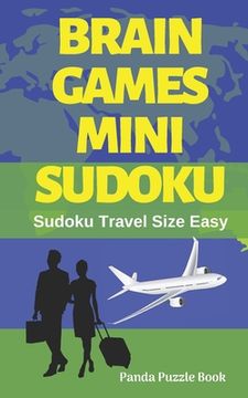 portada Brain Games Mini Sudoku: Sudoku Travel Size Easy (in English)