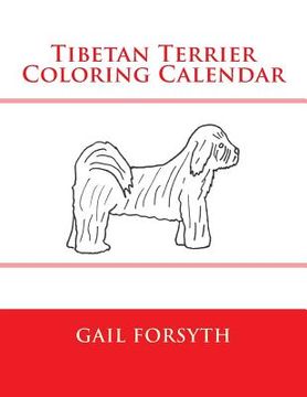 portada Tibetan Terrier Coloring Calendar (en Inglés)