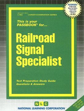 portada railroad signal specialist: test preparation study guide, questions & answers (en Inglés)