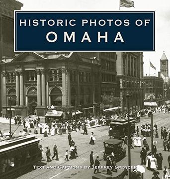 portada Historic Photos of Omaha 