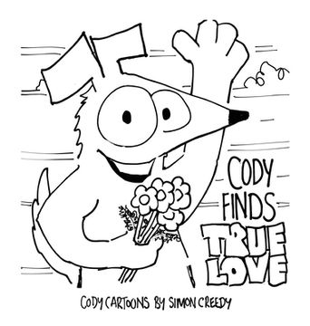 portada Cody Finds True Love: Cody falls in love with his childhood sweet heart Nissa (en Inglés)