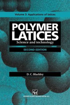 portada Polymer Latices: Science and Technology Volume 3: Applications of Latices (en Inglés)