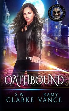 portada Oathbound: An Urban Fantasy Epic Adventure (en Inglés)