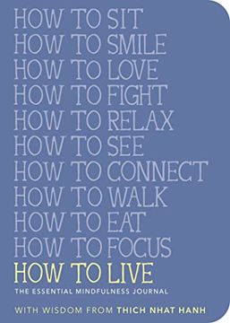 portada How to Live: The Essential Mindfulness Journal (Mindfulness Essentials) 