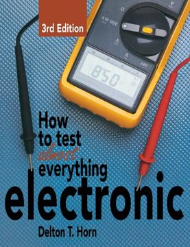 portada How to Test Almost Everything Electronic (en Inglés)