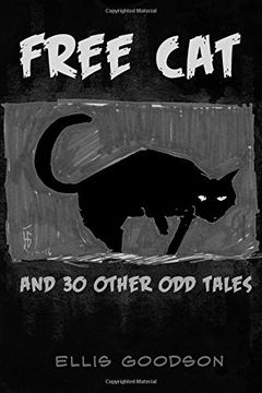 portada Free Cat: And 30 Other odd Tales (en Inglés)