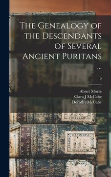 portada The Genealogy of the Descendants of Several Ancient Puritans ...; 2 (in English)