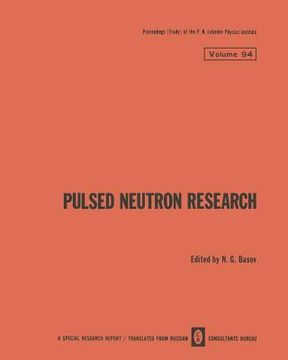 portada Pulsed Neutron Research / Impul'snye Neitronnye Issledovaniya / Импульсные Hей