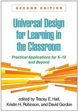 portada Universal Design for Learning in the Classroom: Practical Applications for K-12 and Beyond (in English)