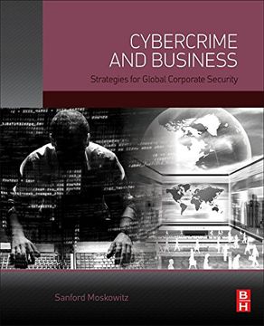 portada Cybercrime and Business: Strategies for Global Corporate Security