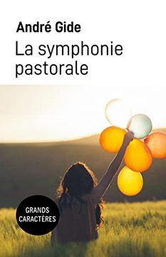 portada La Symphonie Pastorale: Grands Caractères (en Francés)