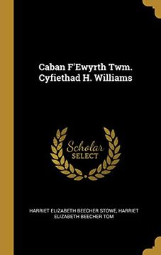 portada Caban F'ewyrth Twm. Cyfiethad h. Williams (in French)