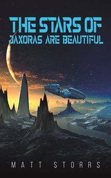 portada The Stars of Jaxoras are Beautiful (en Inglés)