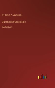 portada Griechische Geschichte: Quellenbuch (en Alemán)