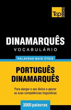 portada Vocabulário Português-Dinamarquês - 3000 palavras mais úteis (en Portugués)