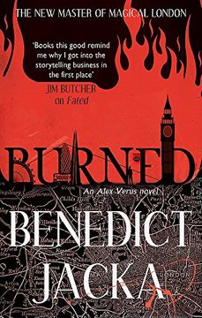 portada Burned: An Alex Verus Novel from the New Master of Magical London