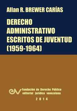portada Derecho Administrativo. Escritos de Juventud (1959-1964) (in Spanish)