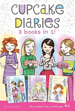 portada Cupcake Diaries 3 Books in 1! #4: MIA's Boiling Point; Emma, Smile and Say "Cupcake!"; Alexis Gets Frosted (en Inglés)