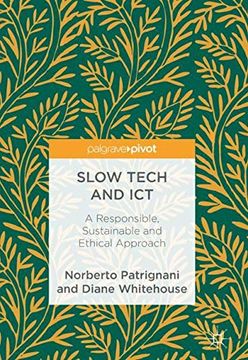 portada Slow Tech and Ict: A Responsible, Sustainable and Ethical Approach (in English)