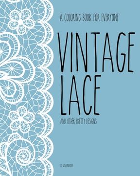 portada Vintage Lace: Adult Coloring Book (en Inglés)